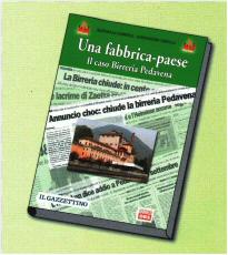 Copertina del libro Una fabbrica-paese, il caso Birreria Pedavena